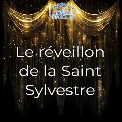 Reveillon de la Saint Sylvestre 2025