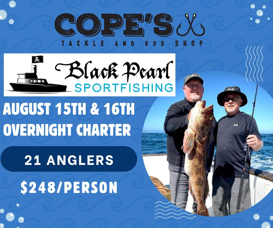 August 15th-16th Overnight Charter w/ Black Pearl Sport Fishing