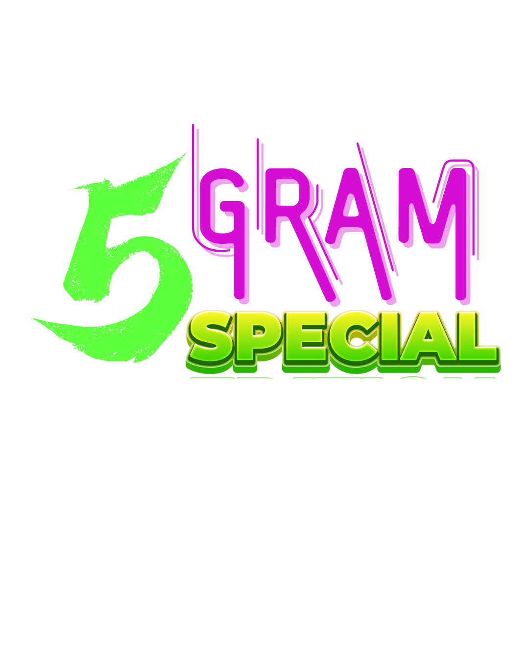 Badass 5 Gram Special - Act Now!