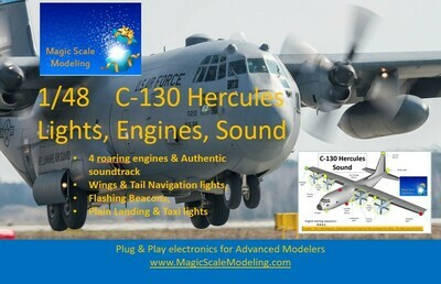 C130 Hercules - Sound, Motors &amp; Lights set for 1/48 scales - Generation III