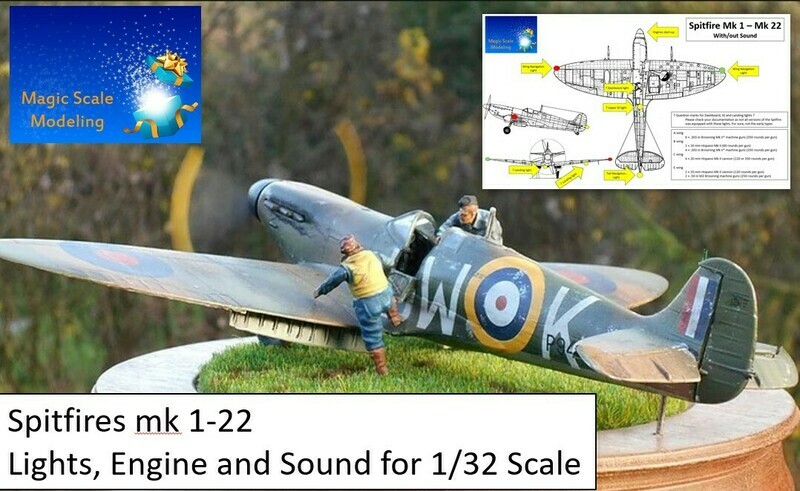 Supermarine Spitfire Mk 1 - Mk22 - SOUND + Motors &amp; Lights set  - 1/32 - Generation 3