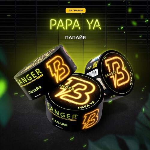 Banger - Papa Ya Папайя 25г