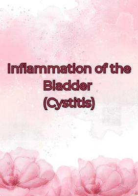 Inflammation of the Bladder