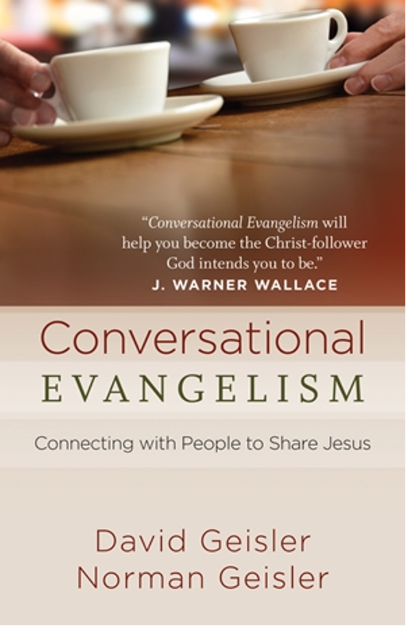 Conversational Evangelism: Connecting with People to Share Jesus – Paperback