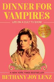 Dinner for Vampires - Bethany Joy Lenz