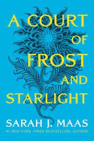 A Court of Frost and Starlight (ACOTAR #4 Novella)