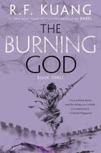 The Burning God (Poppy War #3)