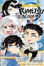 Demon Slayer Kimetsu Academy Vol. 6