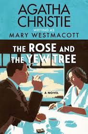 The Rose And The Yew Tree ( Agatha  Christie)