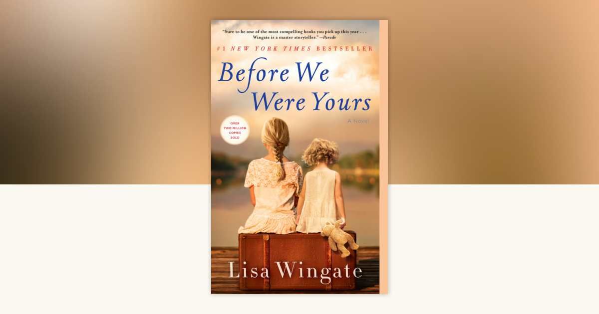 Before We Were Yours
