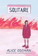 Solitaire (Alice Oseman Comic Cover)