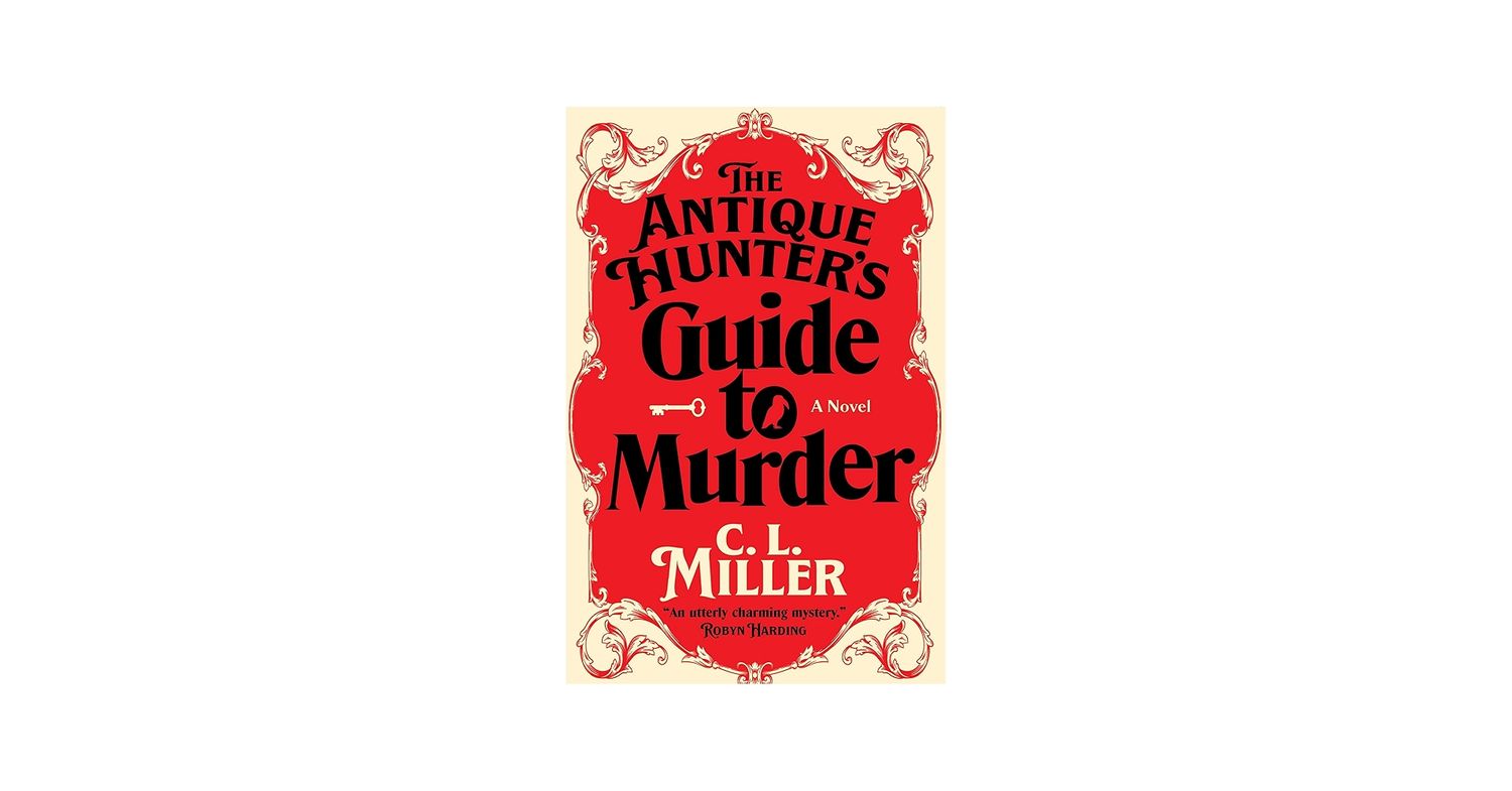 The Antique Hunter's Guide to Murder