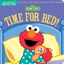 Indestructibles Sesame Street Time For Bed!
