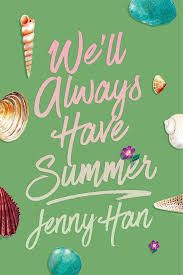 We'll Always Have Summer Deluxe