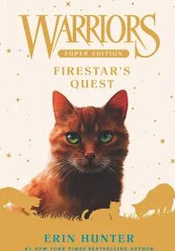 Warriors Firestar's Quest Super Edition