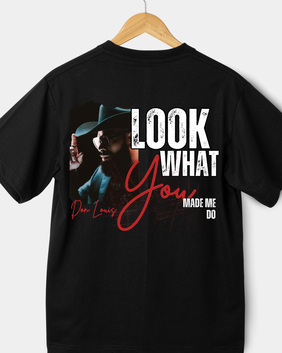 Look What You Made Me Do T-Shirt