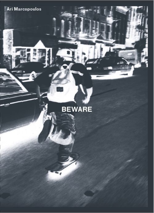 BEWARE