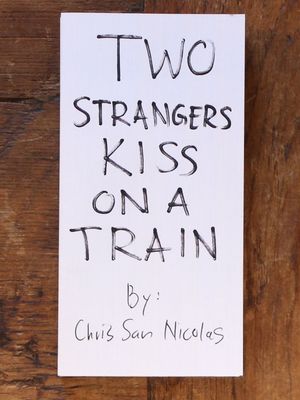 Two Strangers Kiss on a Train