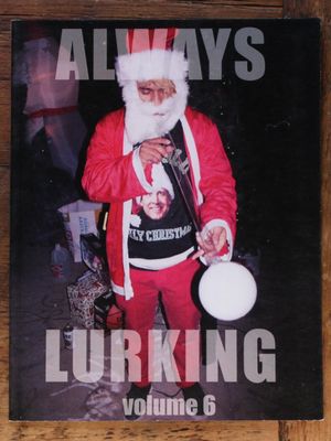 Always Lurking vol 6