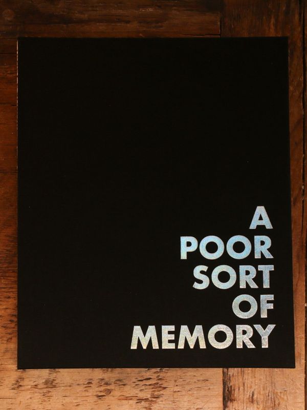 A Poor Sort of Memory