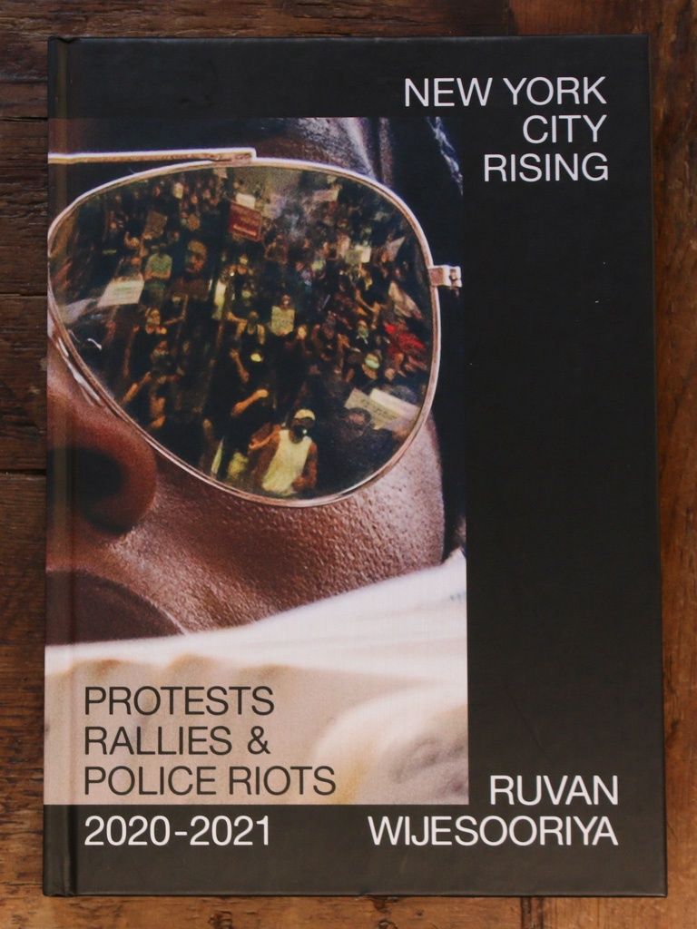 New York City Rising: Protests, Rallies, &amp; Police Riots, 2020-2021