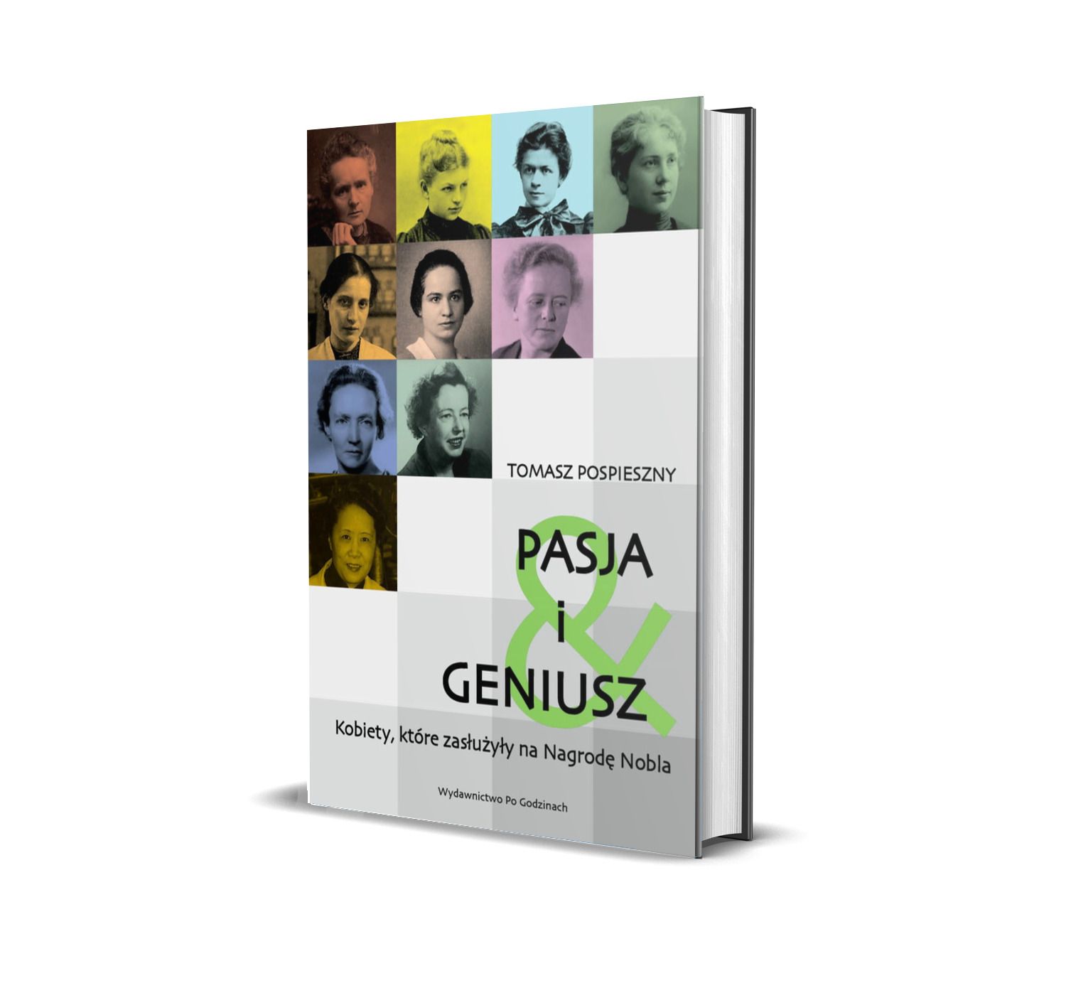 Pasja i Geniusz. Kobiety, które zasłużyły na Nagrodę Nobla