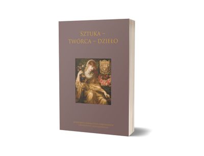 Sztuka – twórca – dzieło. Monografia Towarzystwa Doktorantów UJ 2/2023