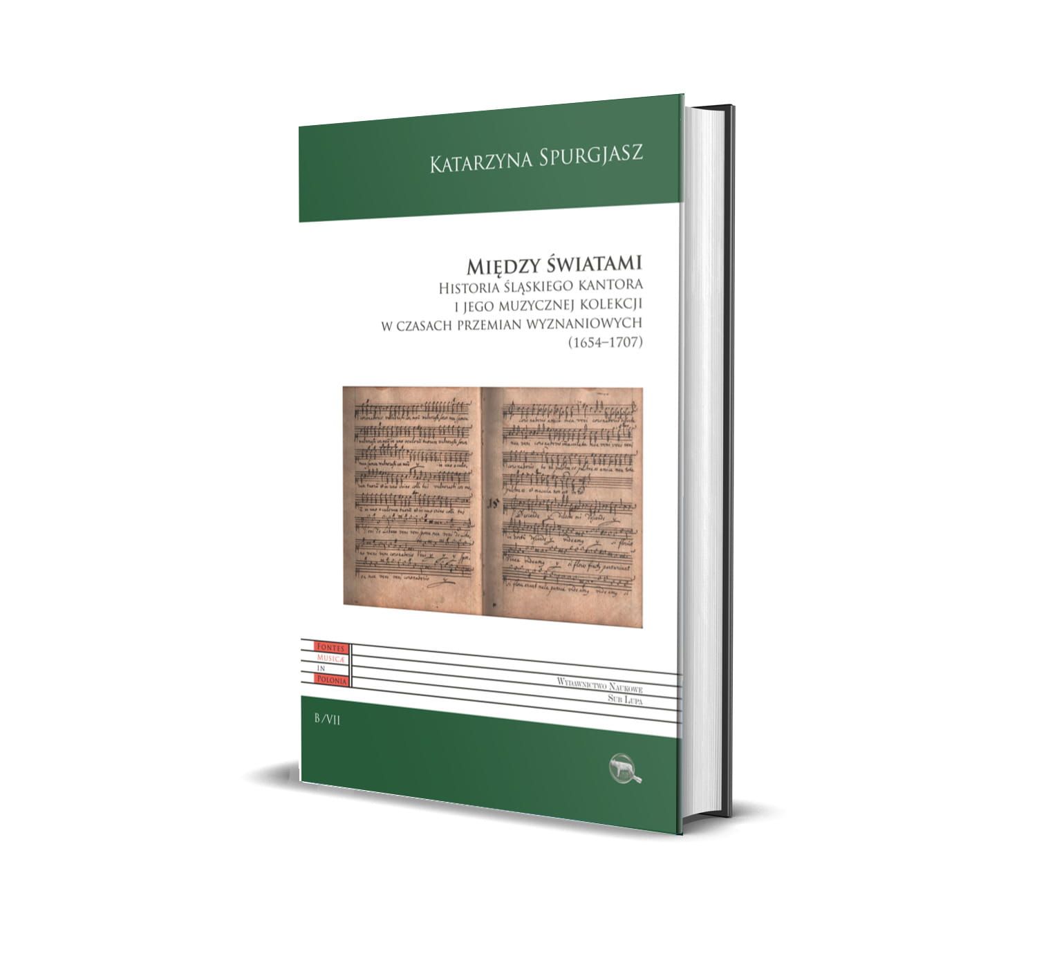 B VII. Między światami. Historia śląskiego kantora i jego muzycznej kolekcji w czasach przemian wyznaniowych (1654–1707)
