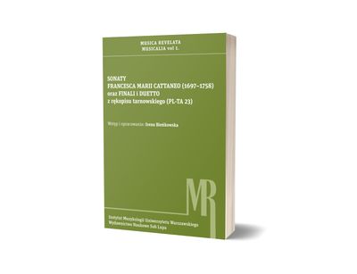Sonaty Francesca Marii Cattaneo (1697–1758) oraz finali i duetto z rękopisu tarnowskiego (PL-TA 23)