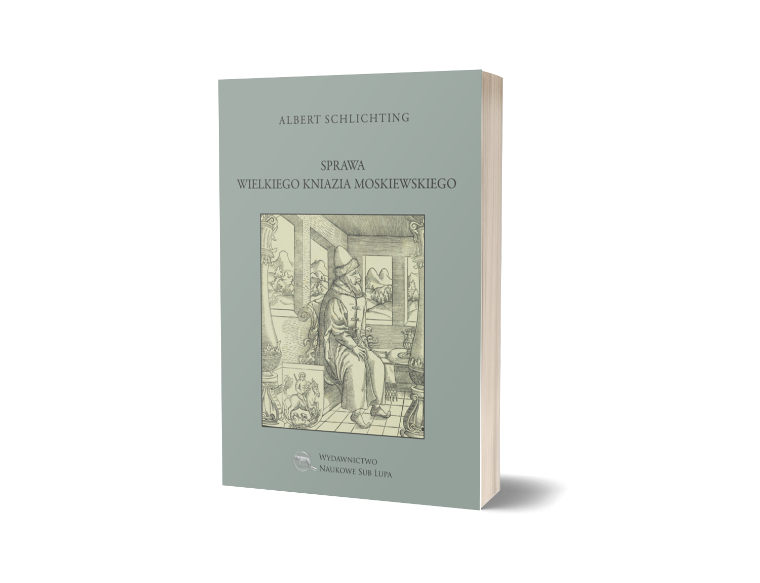 Sprawa Wielkiego Kniazia Moskiewskiego. Tom 47