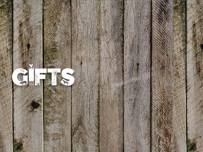 Gifts