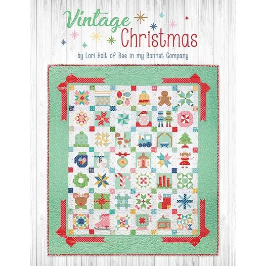 Vintage Christmas by Lori Holt Quilt Pattern Book