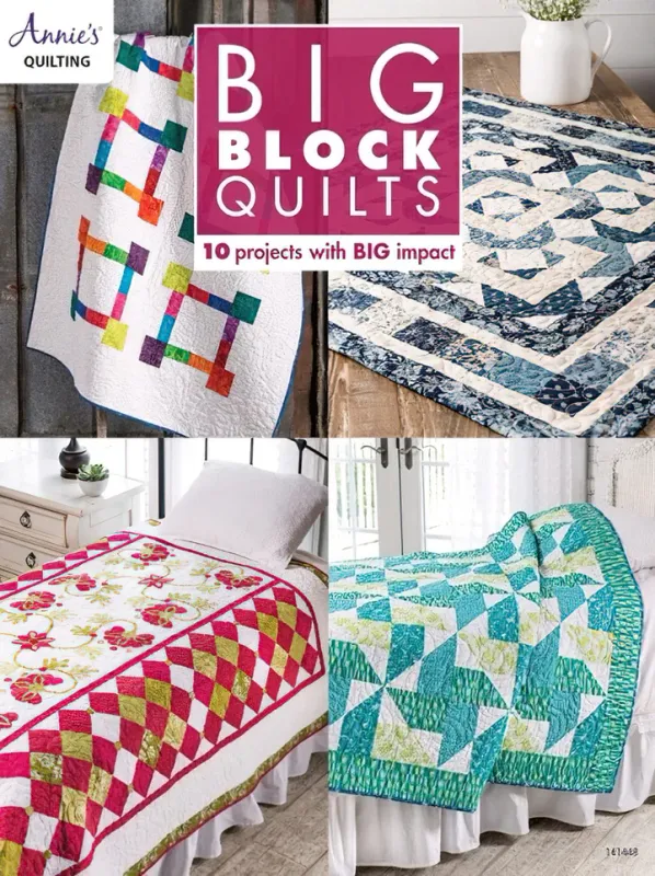 Annie&#39;s Quilting Big Block Quilts Book