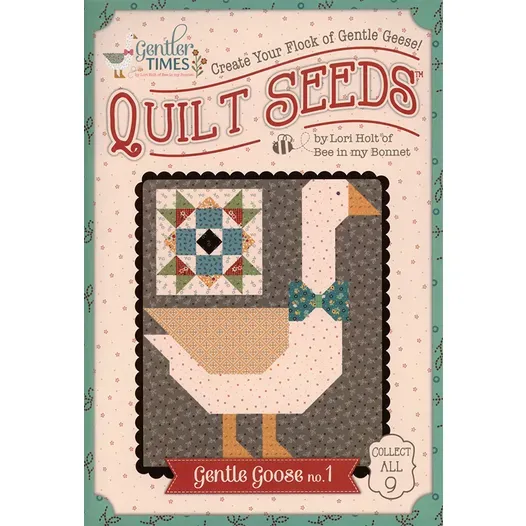 Riley Blake By Lori Holt Quilt Seeds Patterns Gentle Goose 1