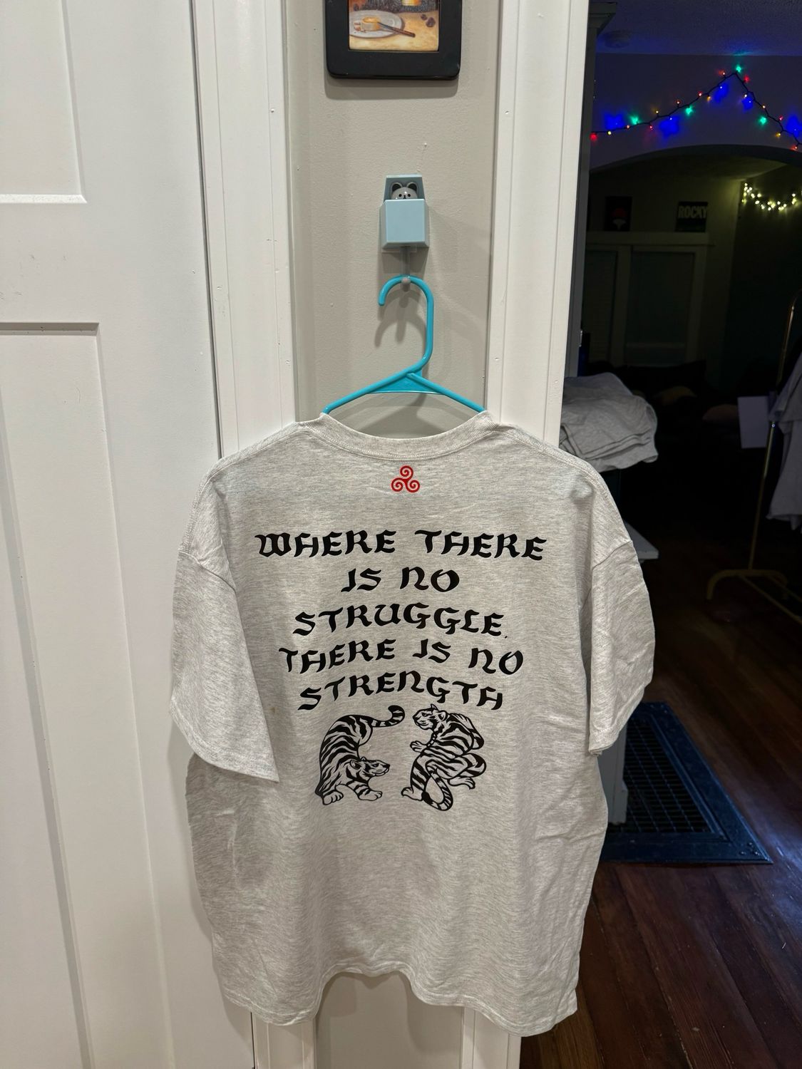 Where There Is No Struggle There Is No Strength