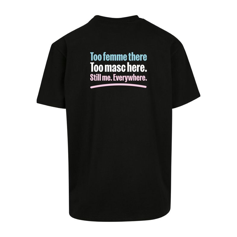 Oversized T-Shirt Too femme too masc