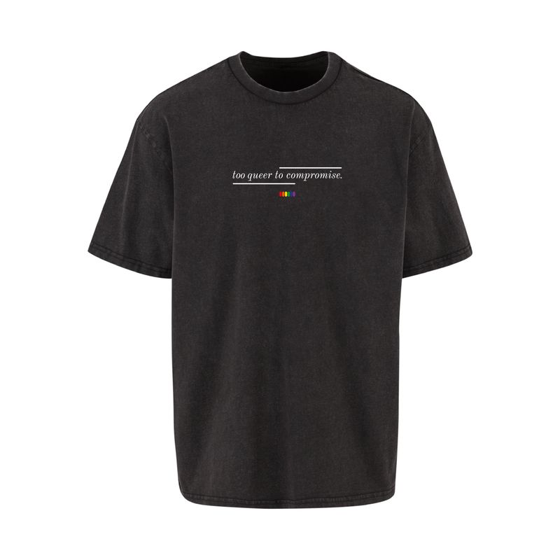 Oversized T-Shirt too queer to compromise
