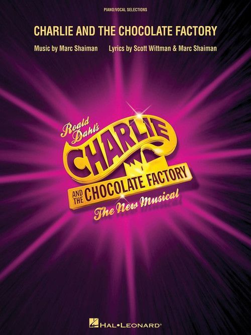 Charlie And The Chocolate Factory - Vocal Sheet Music Book