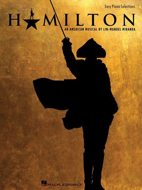 Hamilton Easy Piano Vocal Selections Sheet Music Book