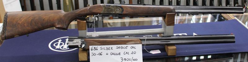 P.BERETTA SILBER SABLE CAL 30-06 & CANNE AGGIUNTIVE CAL.20 a 3900,00€