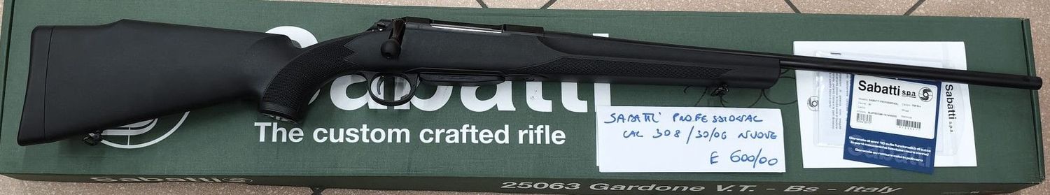 SABATTI PROFESSIONAL NEI CALIBRI 30-06-308 WIN a 600,00€ il pezzo!
