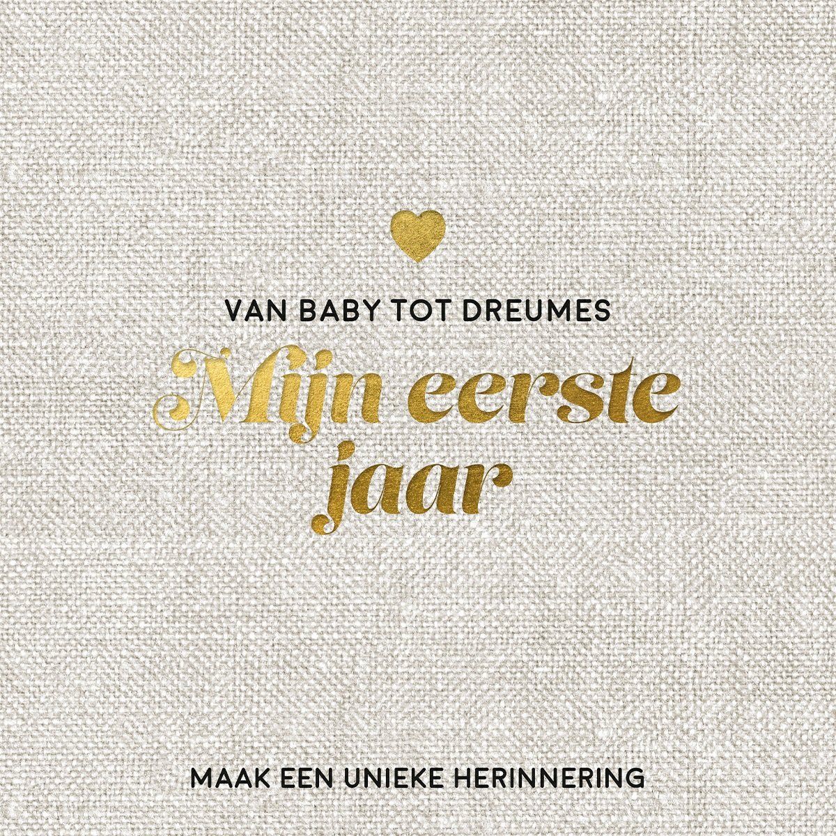 Mijn eerste jaar babyboek - Maak een unieke herinnering