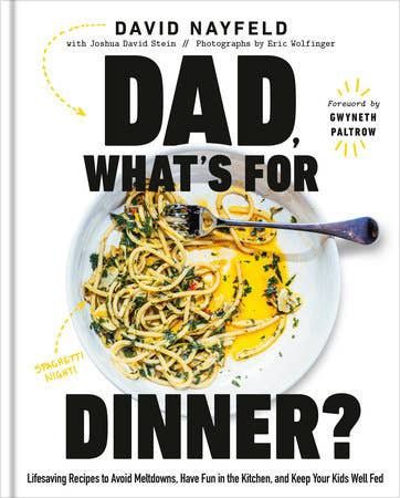 Dad, What's for Dinner?