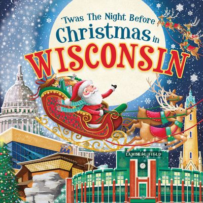 'Twas the Night Before Christmas in Wisconsin (HC)