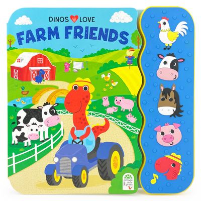 Dinos Love Farm Friends Dinosaur &amp; Farm Sound Book