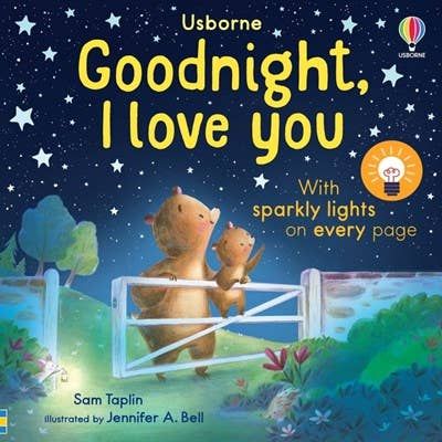 Goodnight, I Love You : Usborne