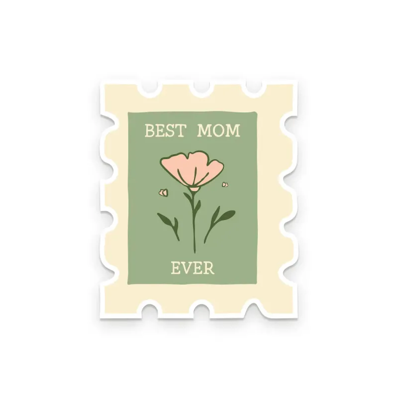 "Best Mom Ever" Sticker