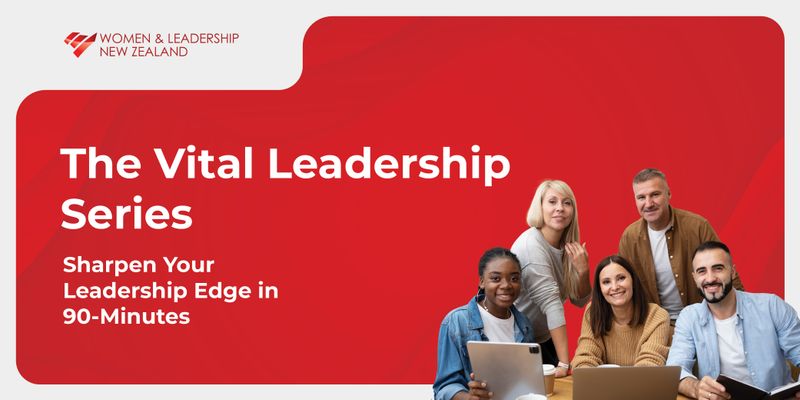 The Vital Leadership Series - October 2025