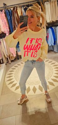 Sweater - it is what it is