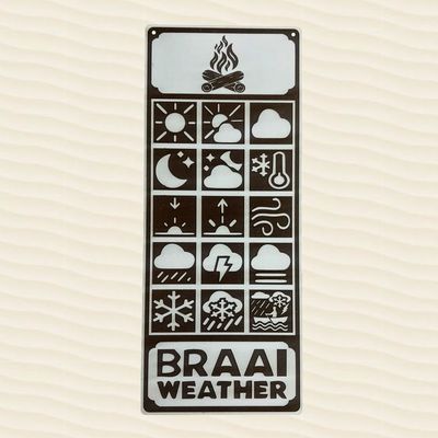 Braai Weather Sign
